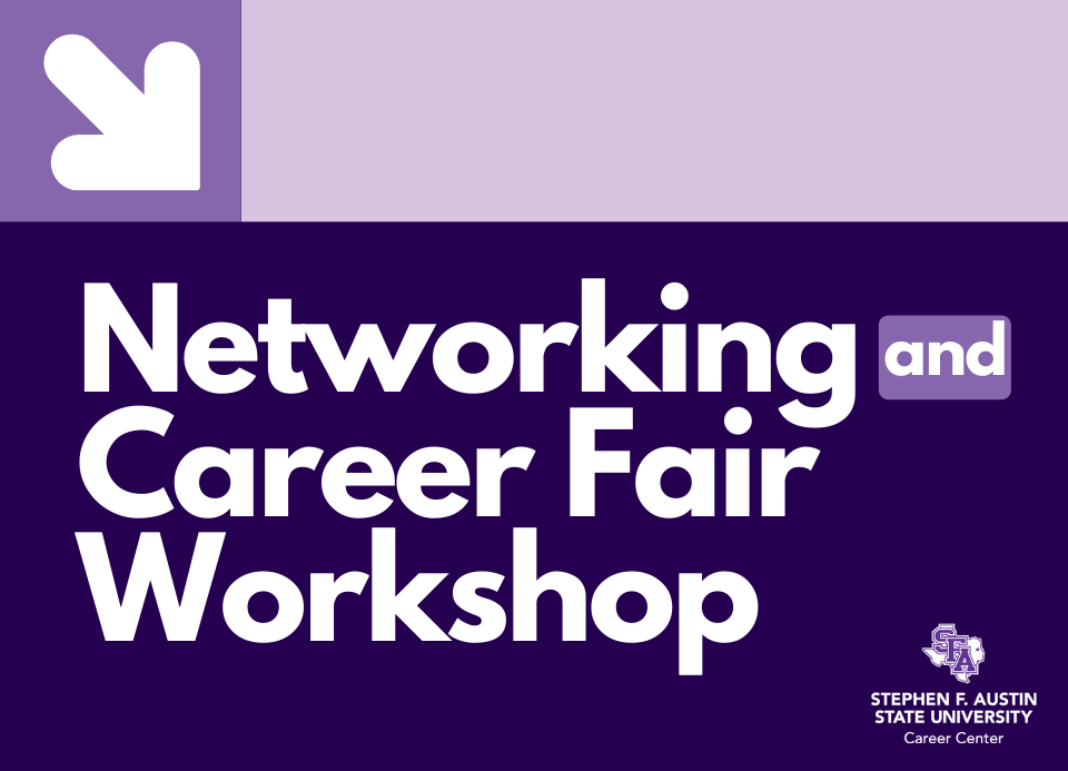 purple background with white letters saying Networking and Career Fair Workshop