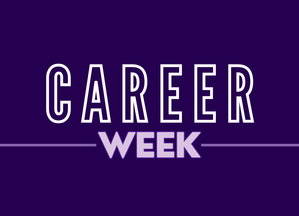 purple background with white letters saying Career Week