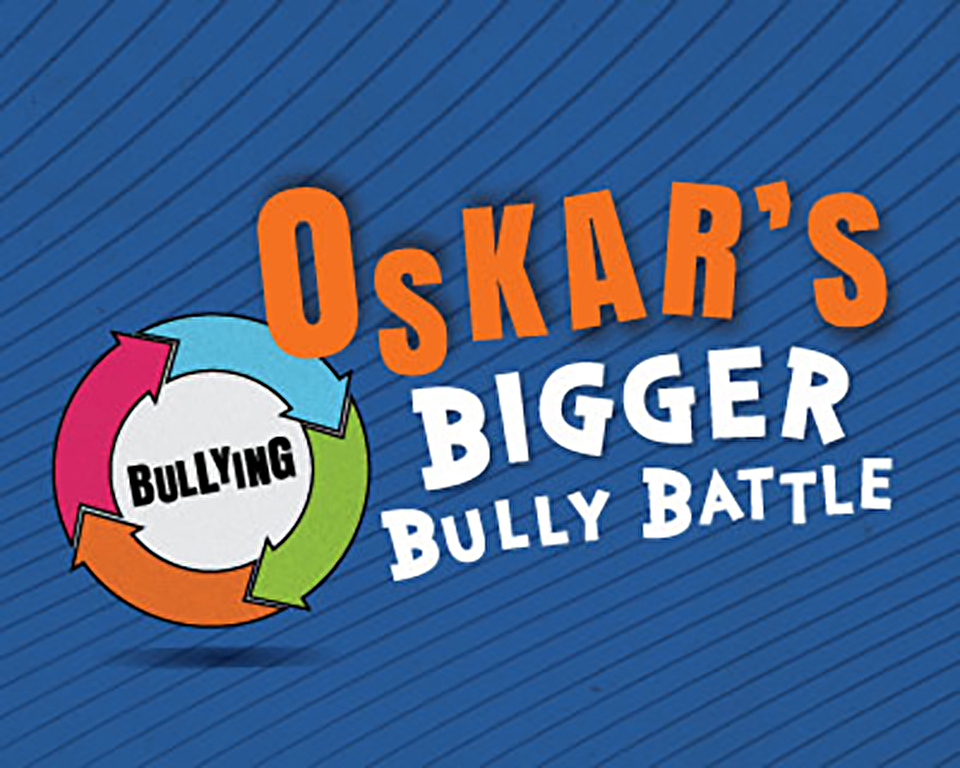 A logo reading title Oskar’s Bigger Bully Battle