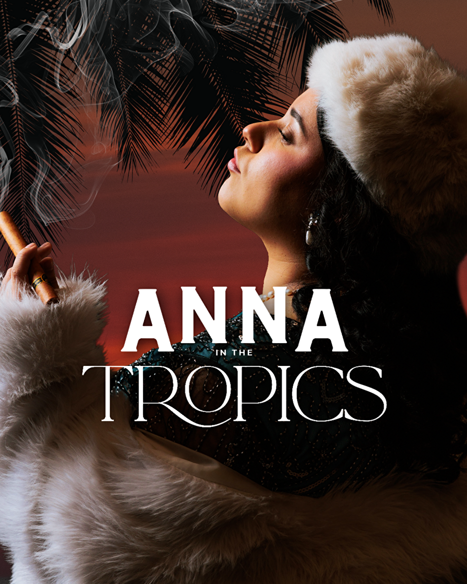 Anna in the Tropics text with Lady smoking cigar