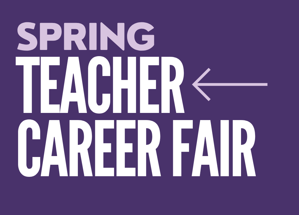 Spring Teacher Career Fair